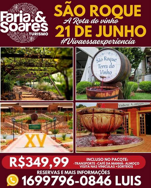 Excursão SÃO ROQUE - ROTA DO VINHO